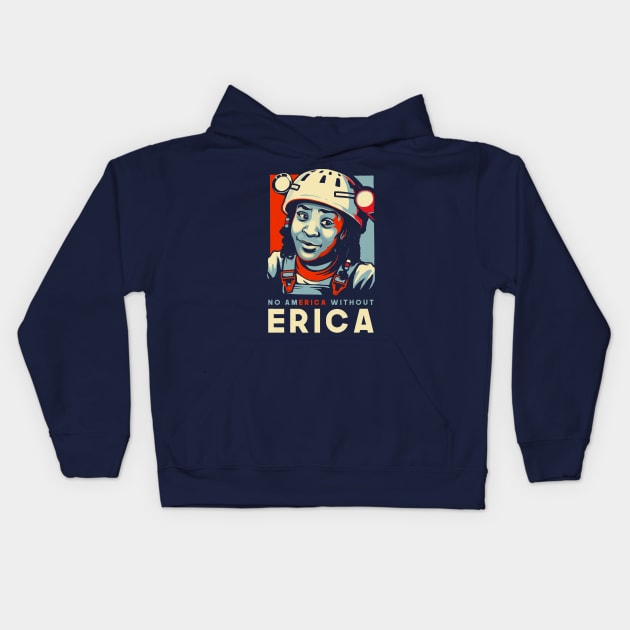 America Erica - Stranger Things TV Show - Funny Quote Kids Hoodie by BlancaVidal